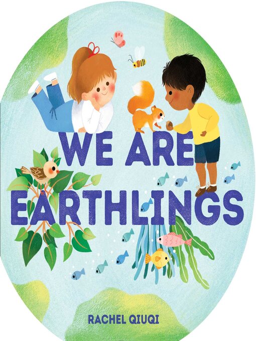 Title details for We Are Earthlings by Rachel Qiuqi - Wait list